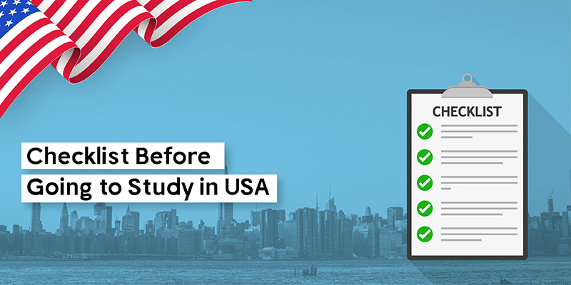 Checklist Before Going to Study in USA